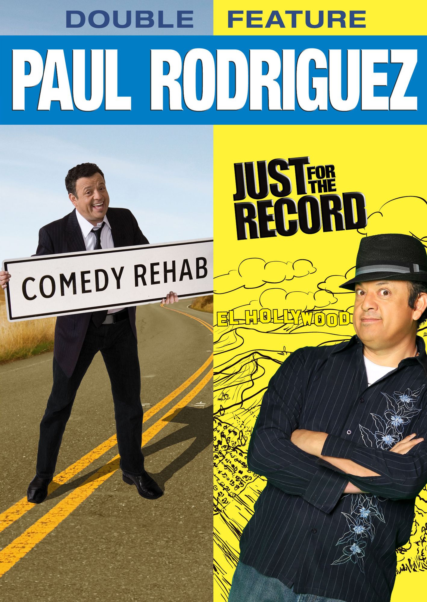 Paul Rodriguez Double Feature: Comedy Rehab/just For The Record