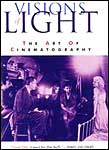 Visions Of Light: The Art Of Cinematography