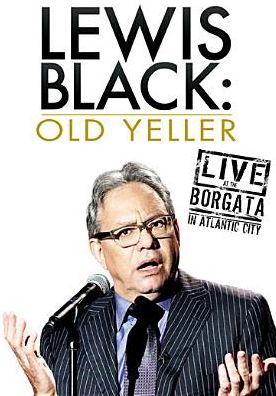Lewis Black: Old Yeller - Live at the Borgata in Atlantic City