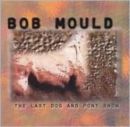 The Last Dog And Pony Show