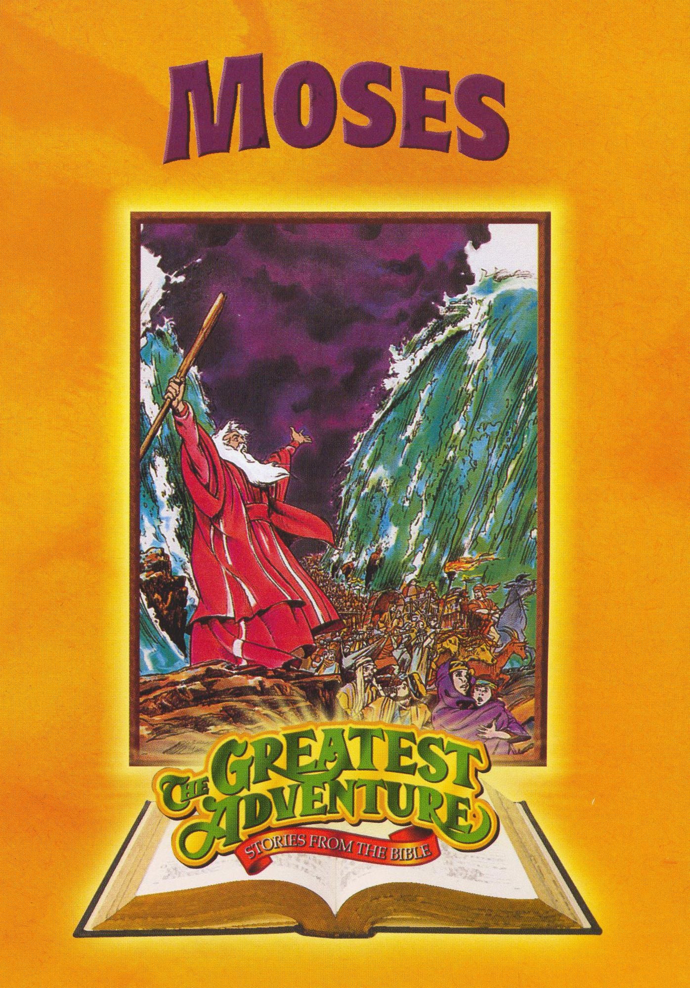The Greatest Adventure Stories From the Bible: Moses