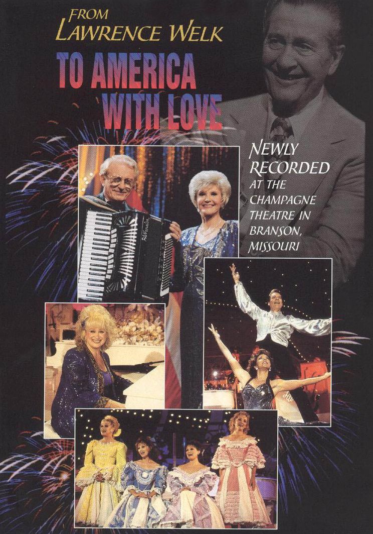From Lawrence Welk to America With Love