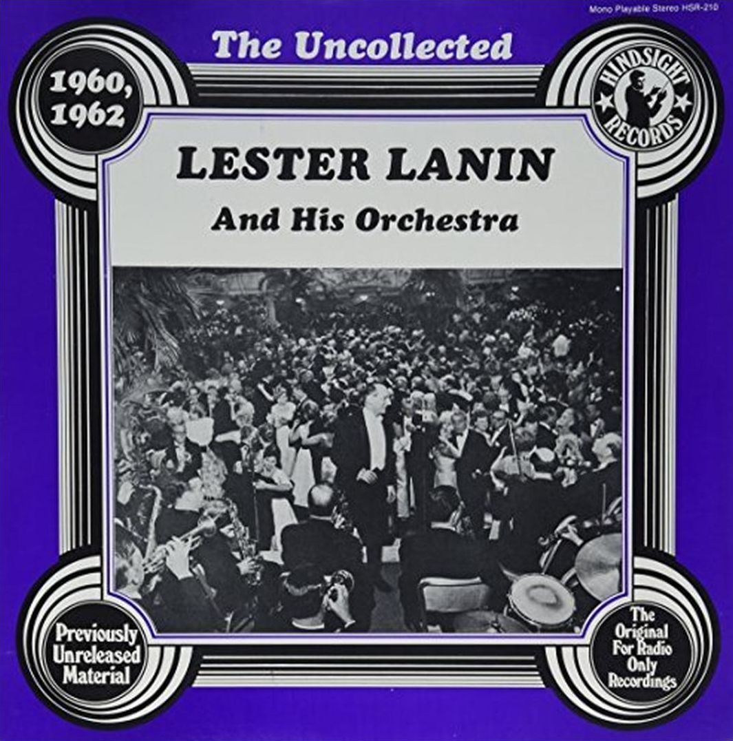 The Uncollected Lester Lanin & His Orchestra (1960-1962)
