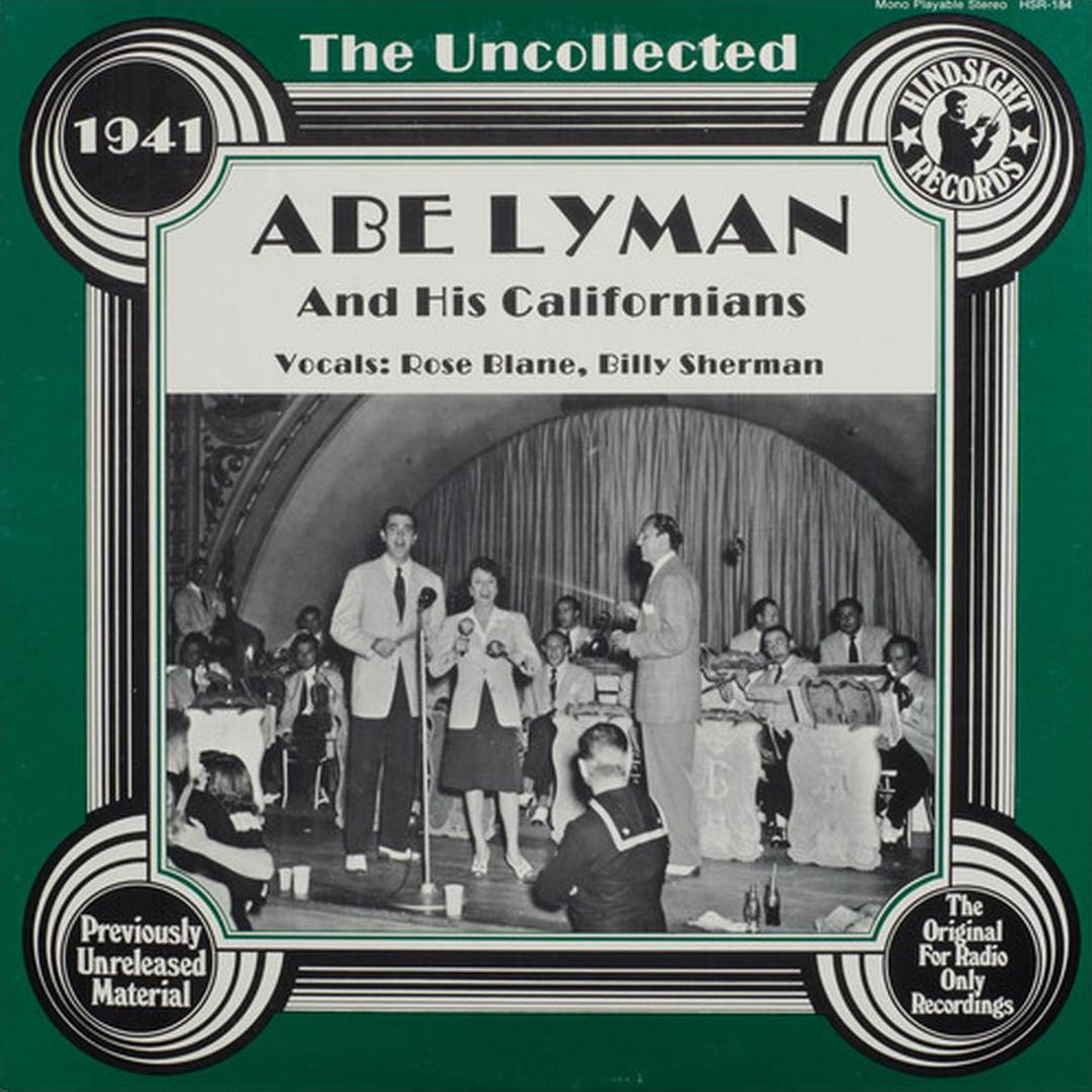The Uncollected Abe Lyman And His Californians (1941)