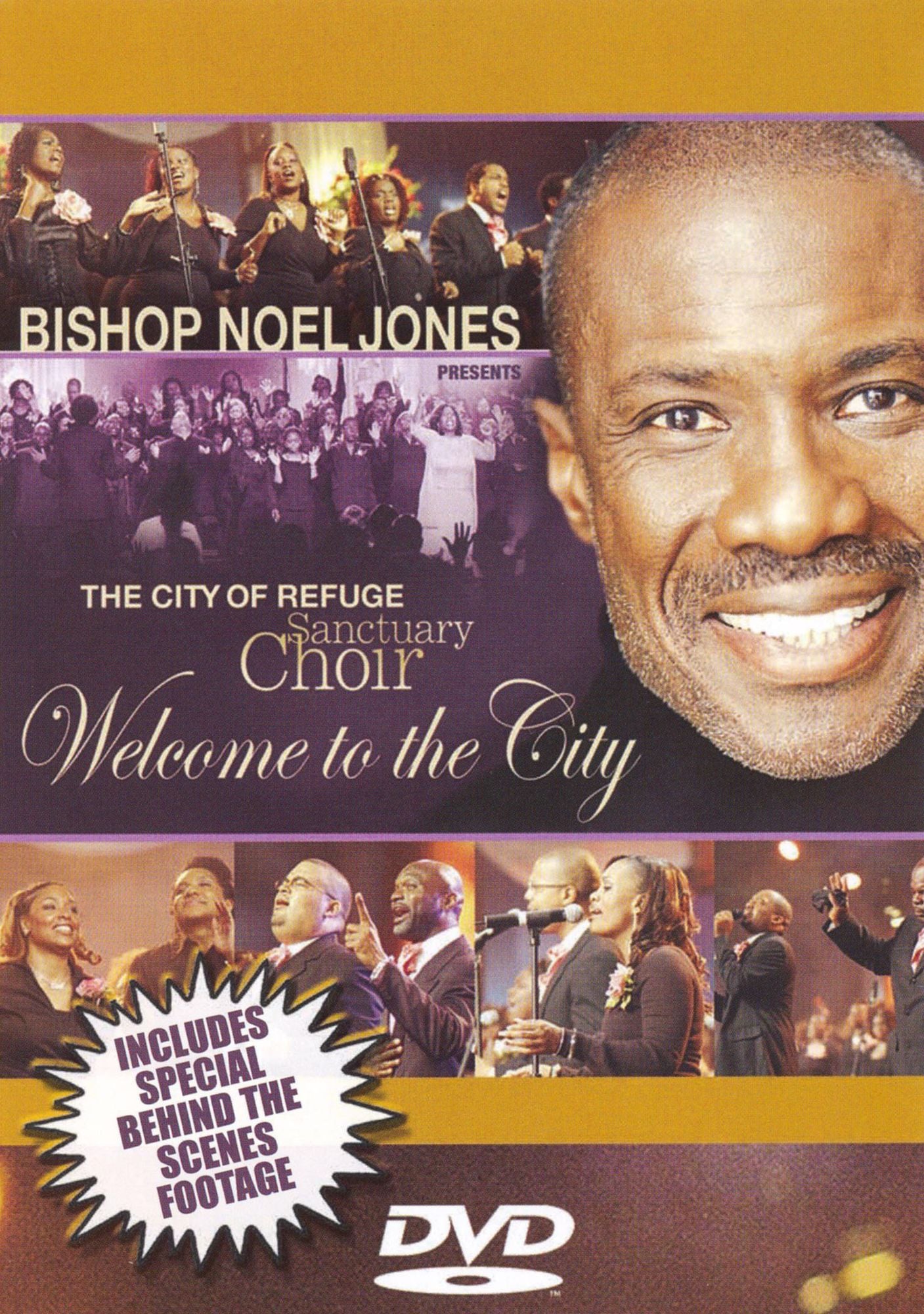 Bishop Noel Jones and the City of Refuge Sanctuary Choir: Welcome to the City
