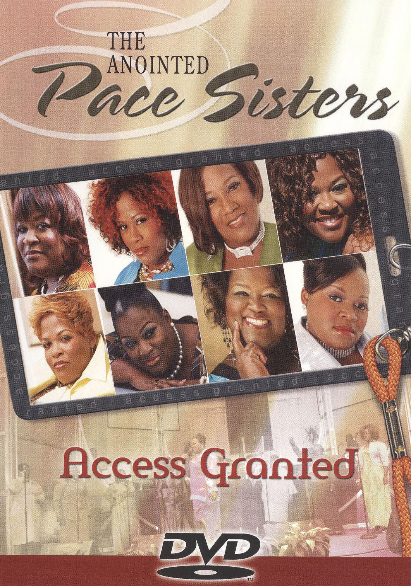 The Anointed Pace Sisters: Access Granted
