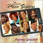 The Anointed Pace Sisters: Access Granted
