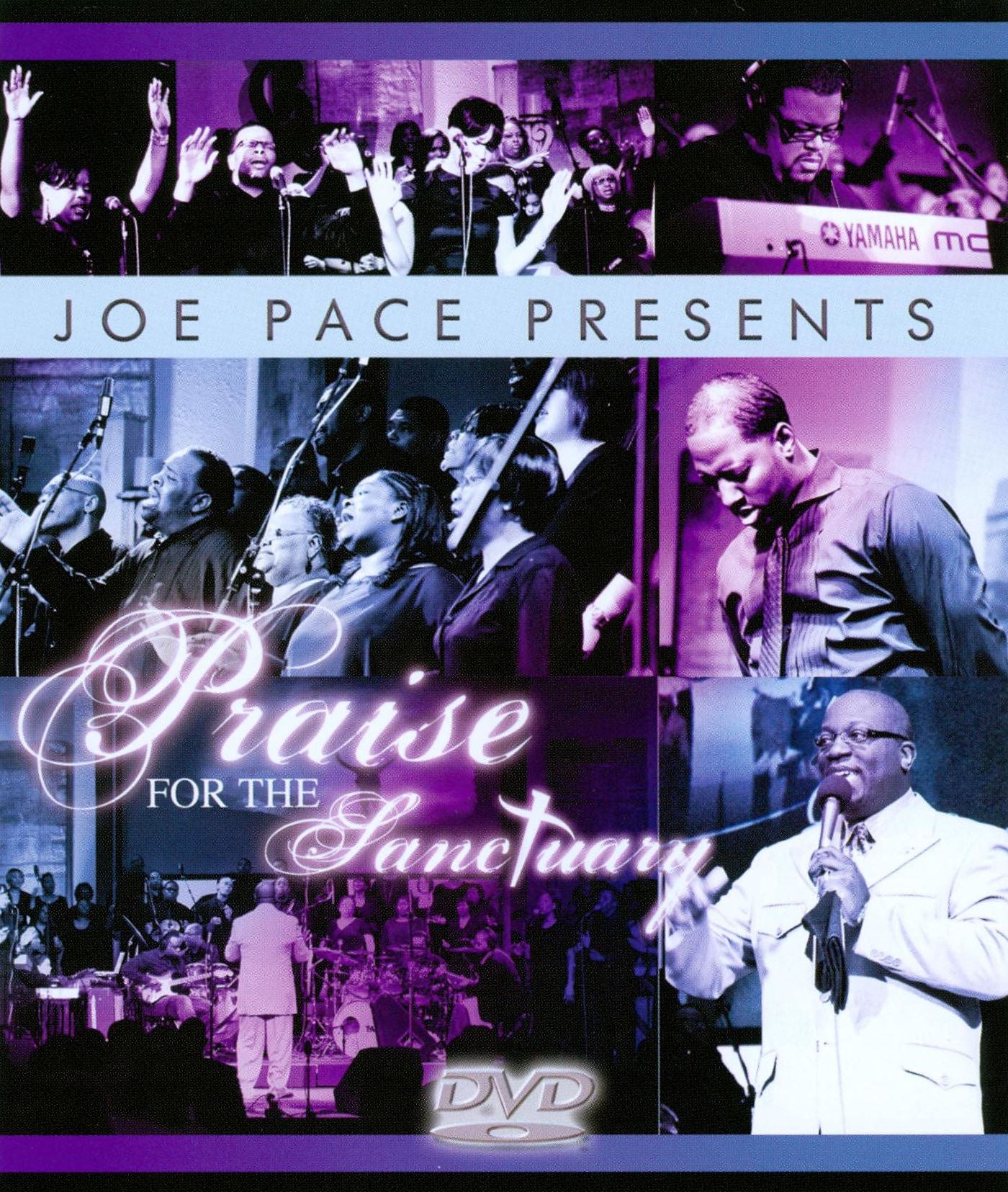 Joe Pace Presents: Praise for the Sanctuary