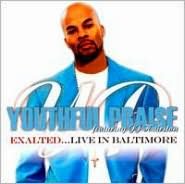 JJ Hairston: Youthful Praise - Exalted Live in Baltimore [CD/DVD]