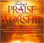 Today's Praise And Worship