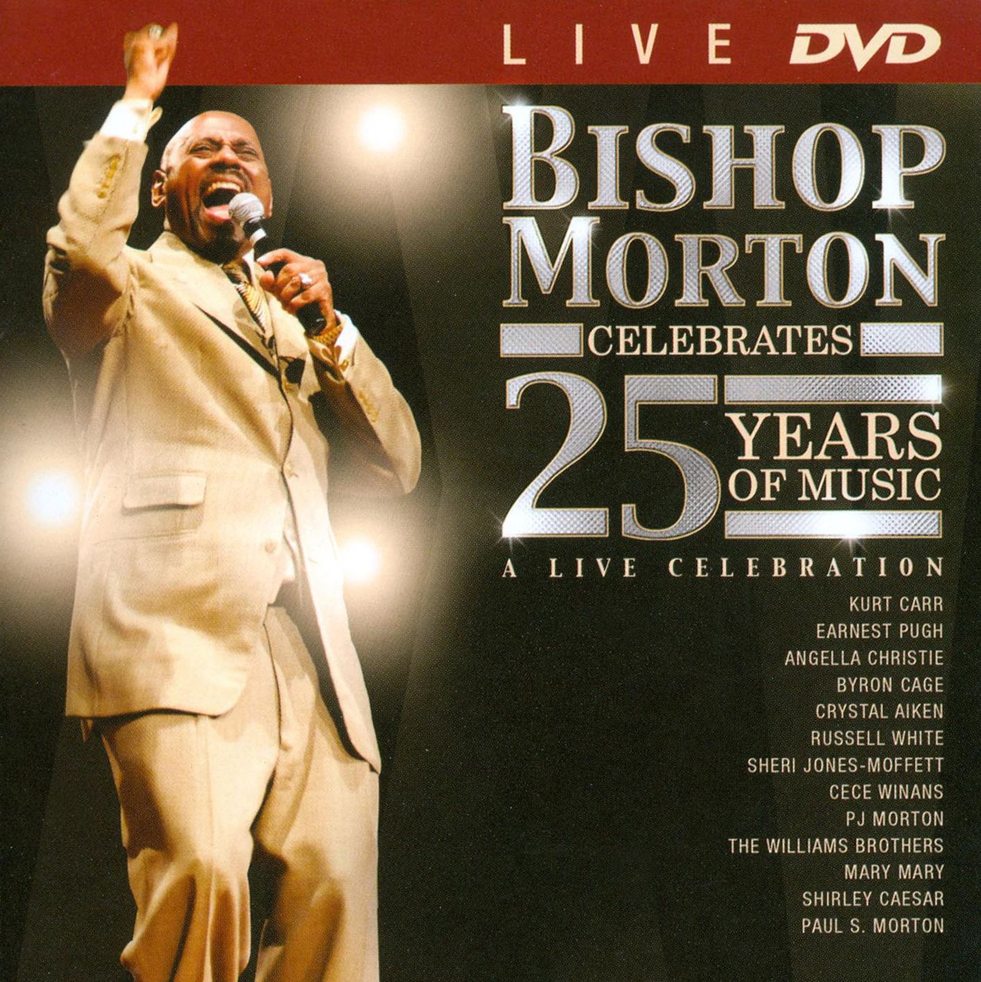 Bishop Paul S. Morton: Celebrates 25 Years of Music