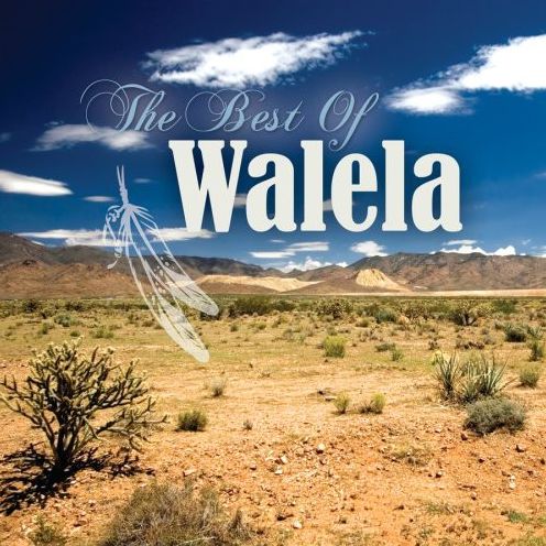 Best Of Walela