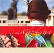 World's A Stage: Oktoberfest