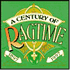 A Century Of Ragtime 1897-1997