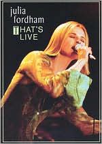 Julia Fordham: That's Live