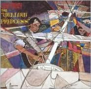 The Yellow Princess [Bonus Tracks]
