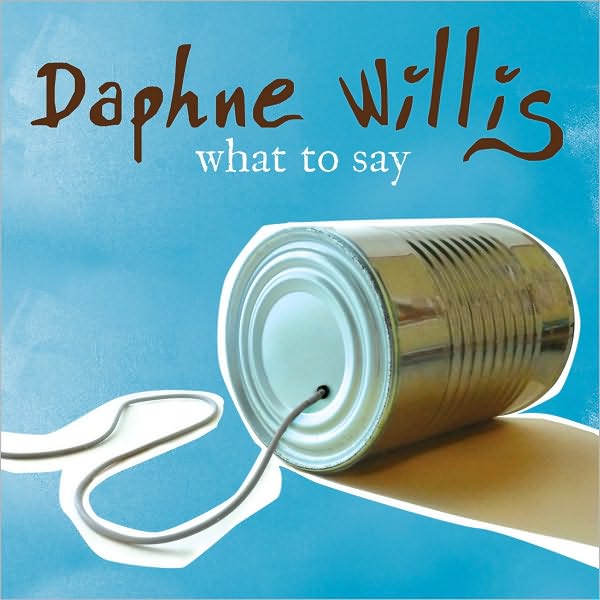 What To Say [Barnes & Noble Exclusive]