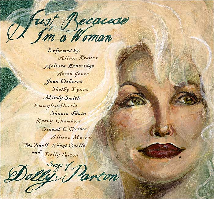 Just Because I'm A Woman: Songs Of Dolly Parton