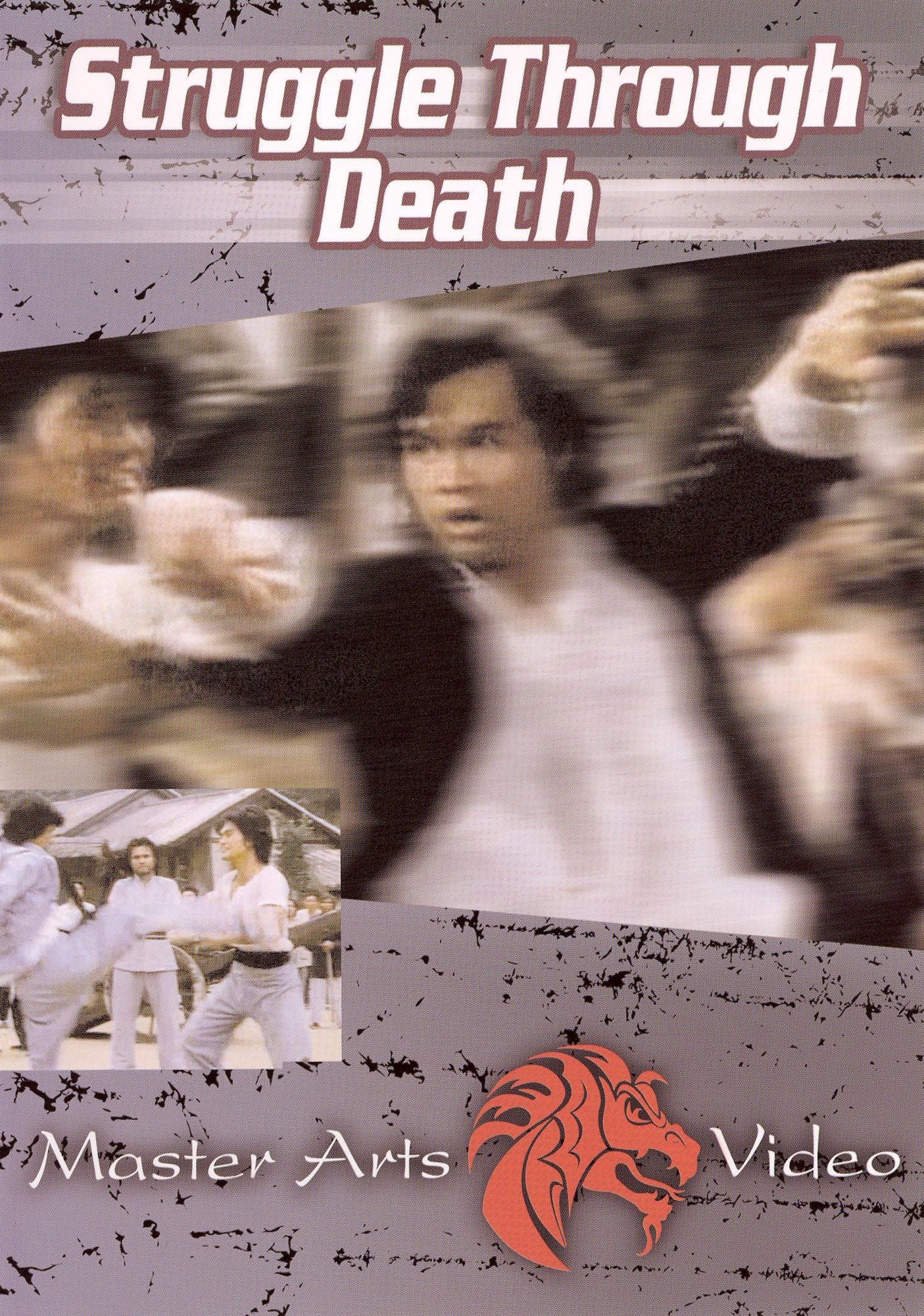 Struggle Through Death