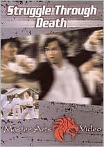 Struggle Through Death