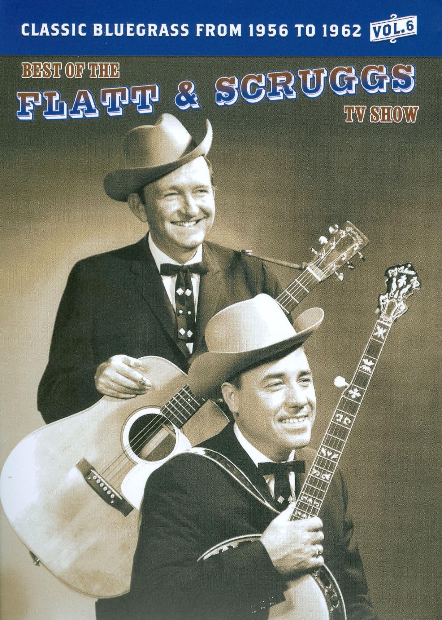 The Best of the Flatt and Scruggs TV Show, Vol. 6