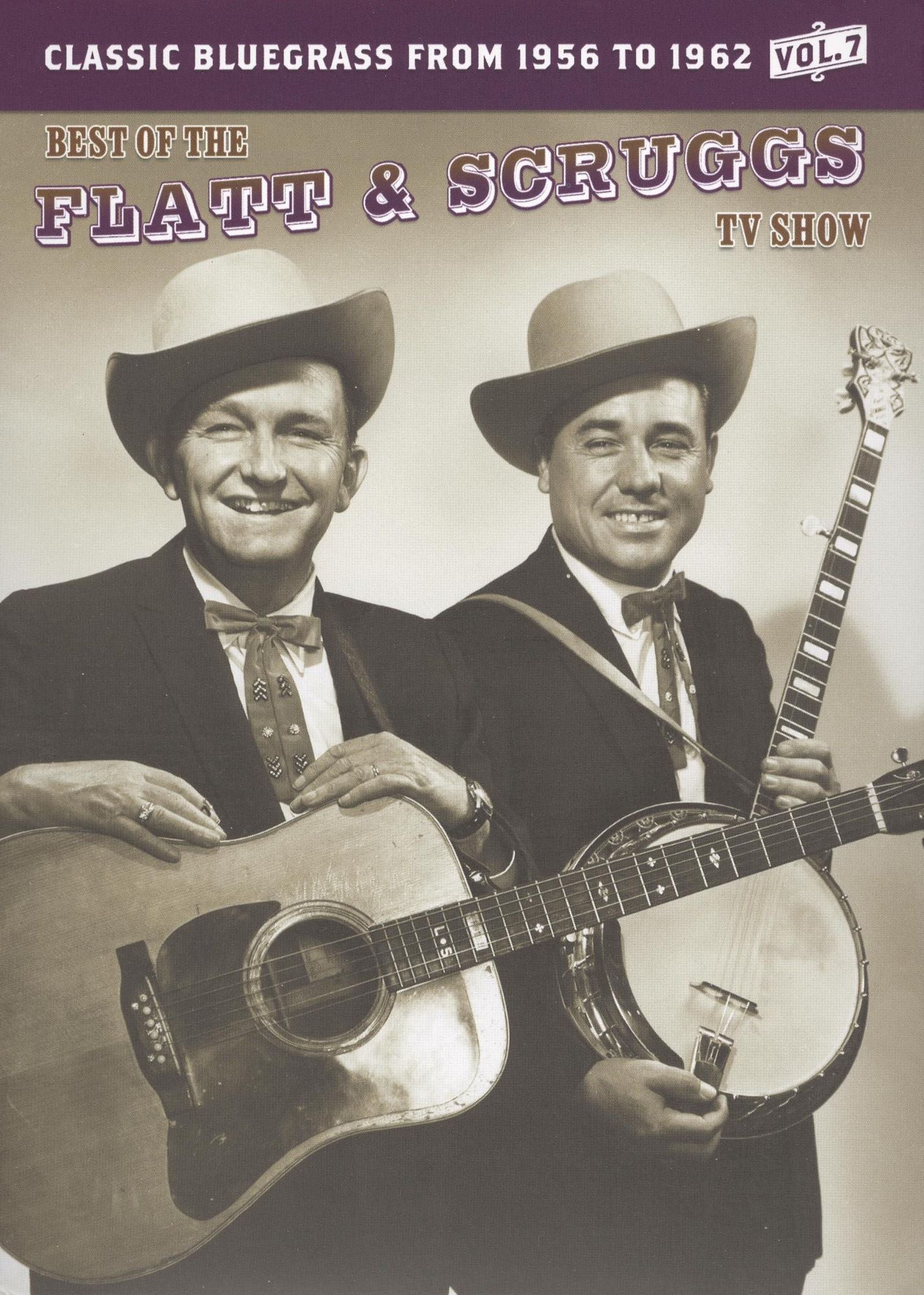 The Best of the Flatt and Scruggs TV Show, Vol. 7