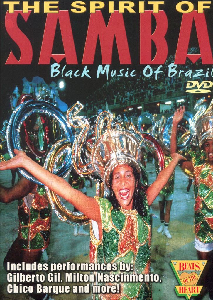 The Spirit of Samba: Black Music of Brazil