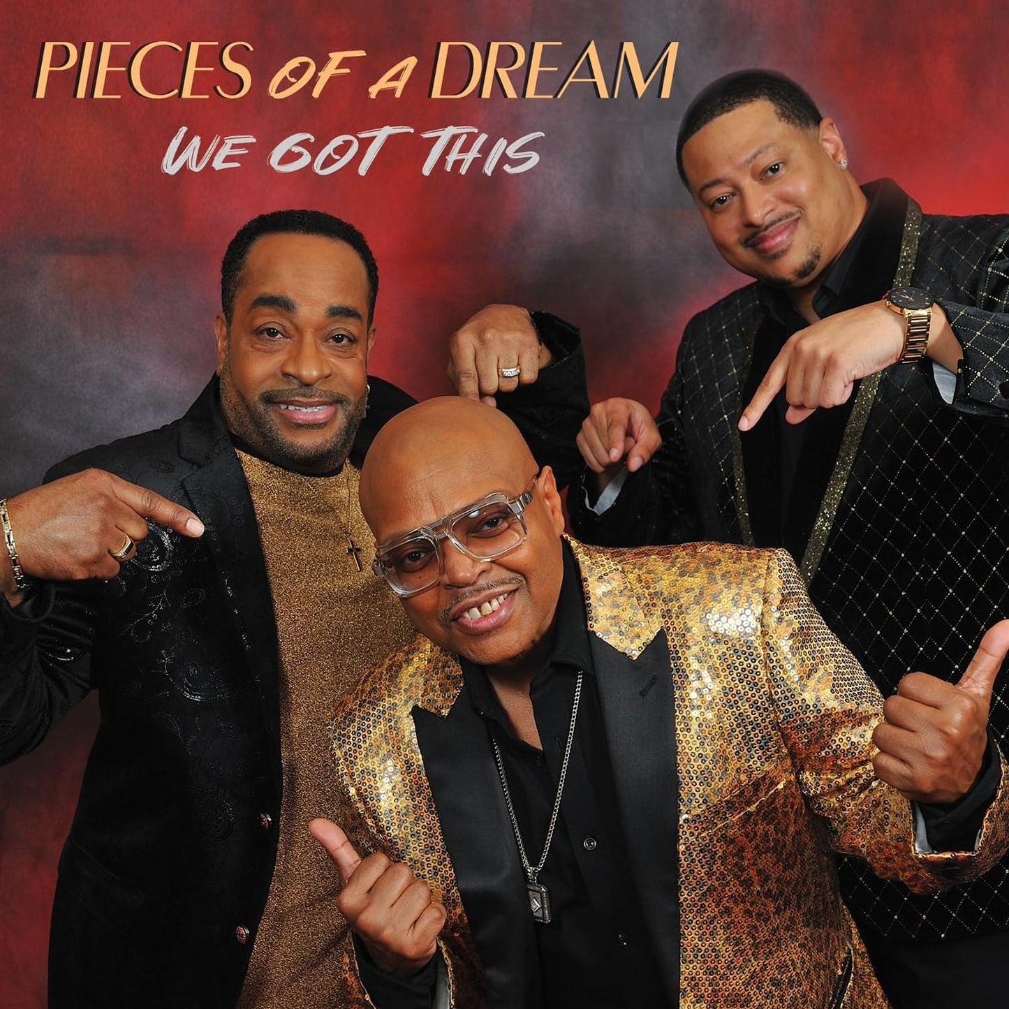 We Got This (Pieces Of A Dream)