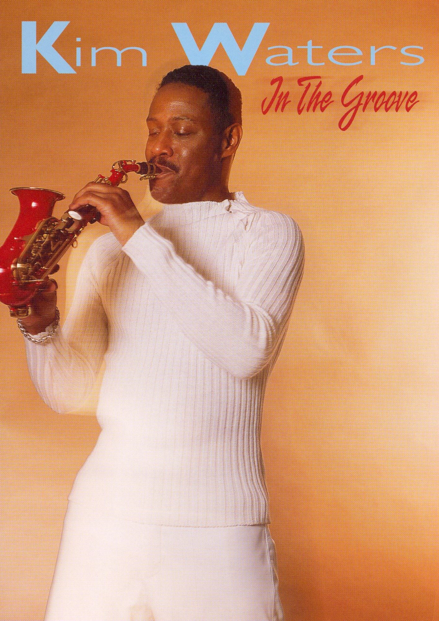 Kim Waters: In the Groove