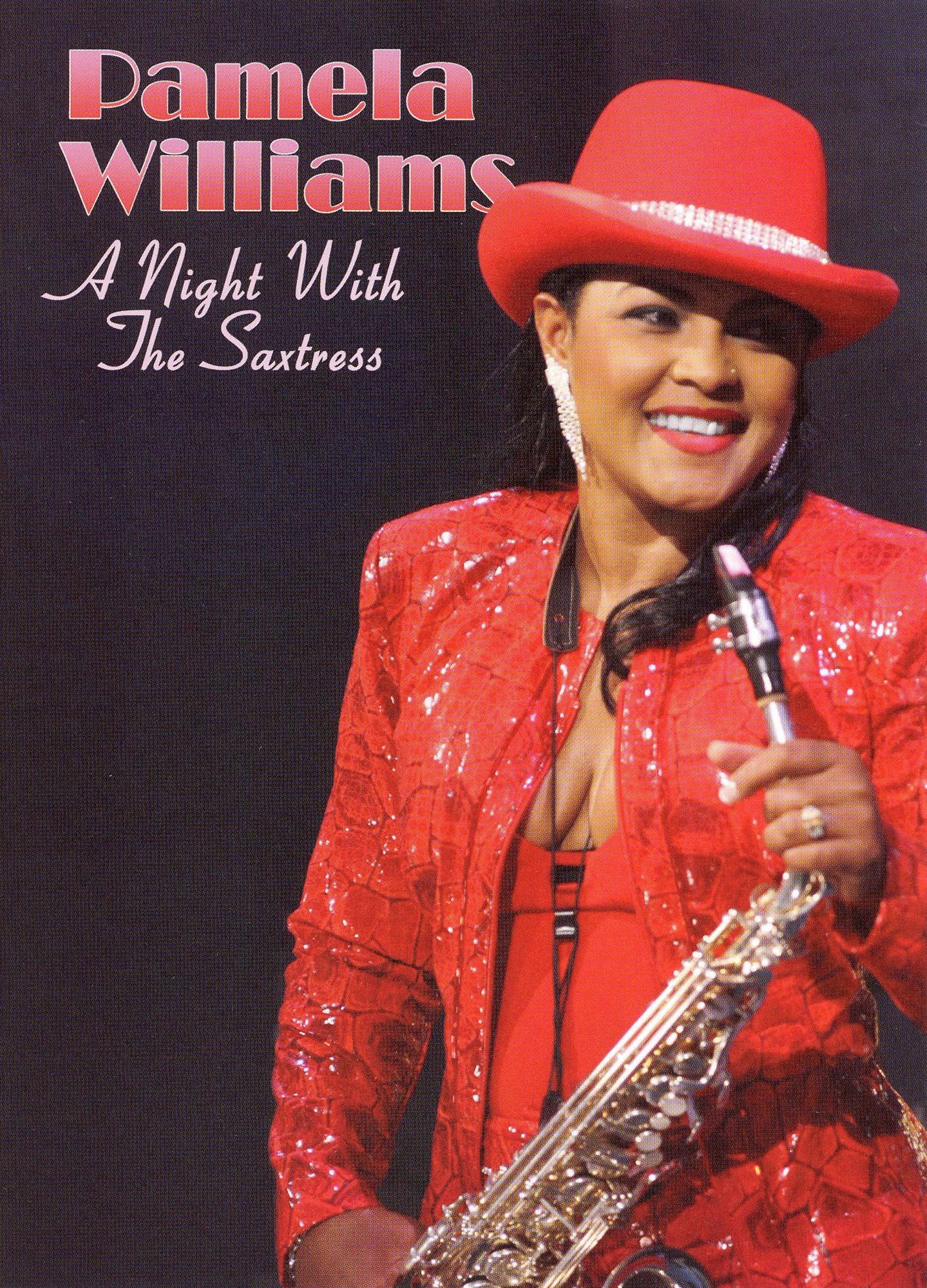 Pamela Williams: A Night with the Saxtress