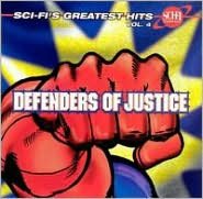 Sci-fi's Greatest Hits, Vol. 4: Defenders Of Justice