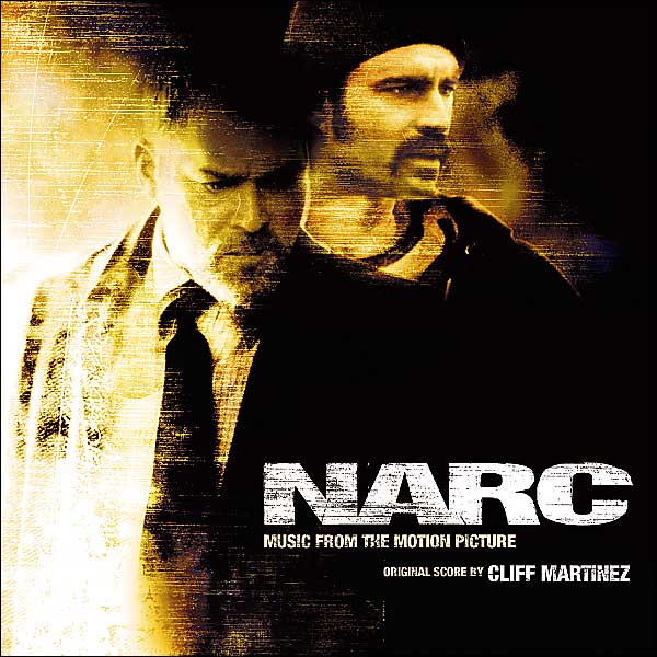 Narc [Music From The Motion Picture]