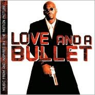 Love And A Bullet