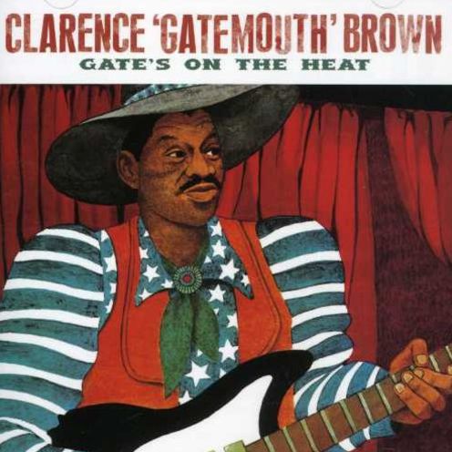Gate's on the Heat [Bonus Track] [Maison de Blues]