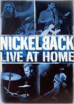 Nickelback: Live at Home