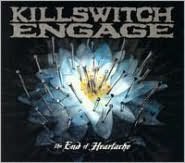 The End of Heartache [Bonus Tracks]