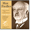 Max Fiedler Conducts Brahms & Schumann