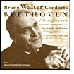 Bruno Walter Conducts Beethoven