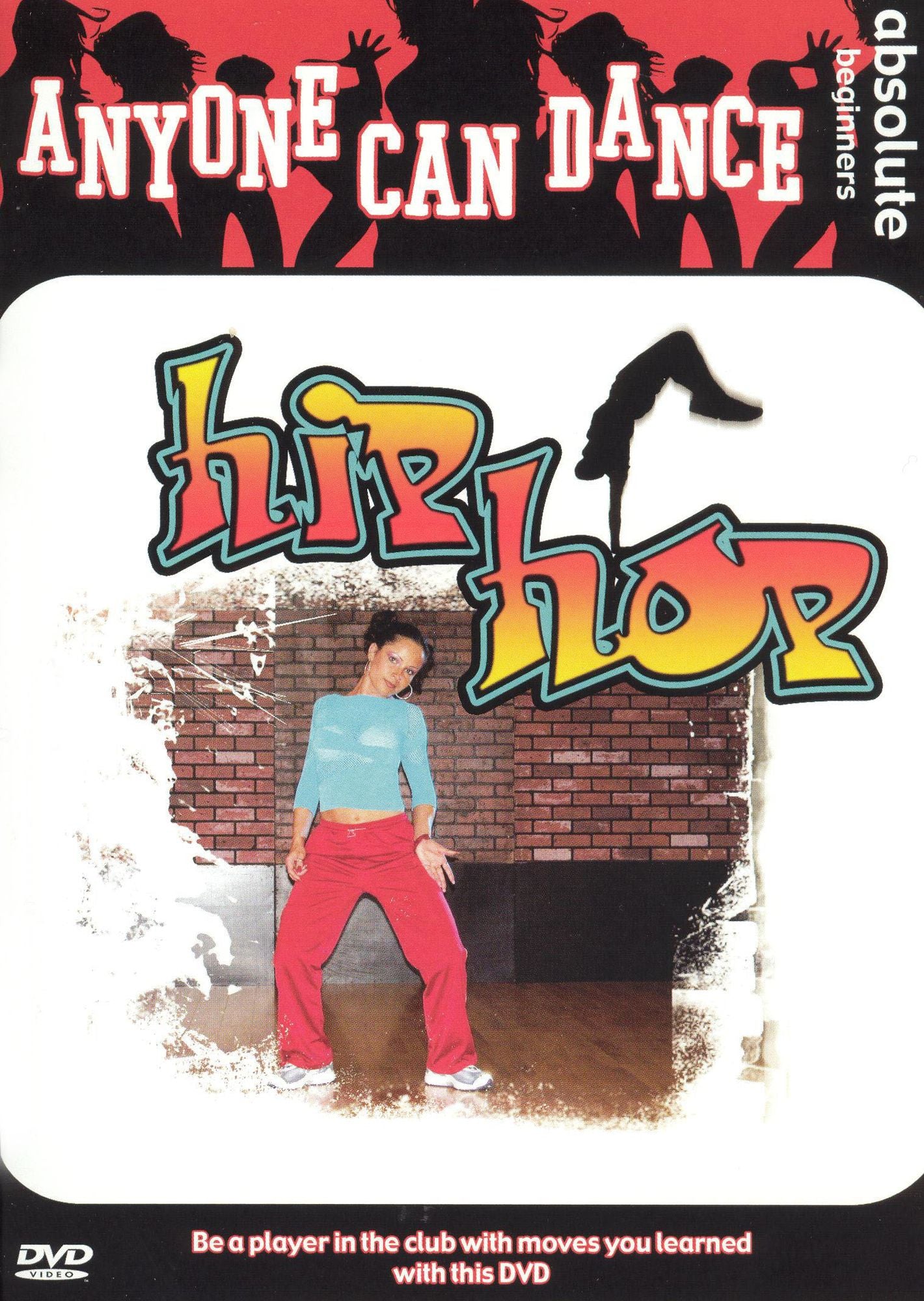 Anyone Can Dance: Hip Hop