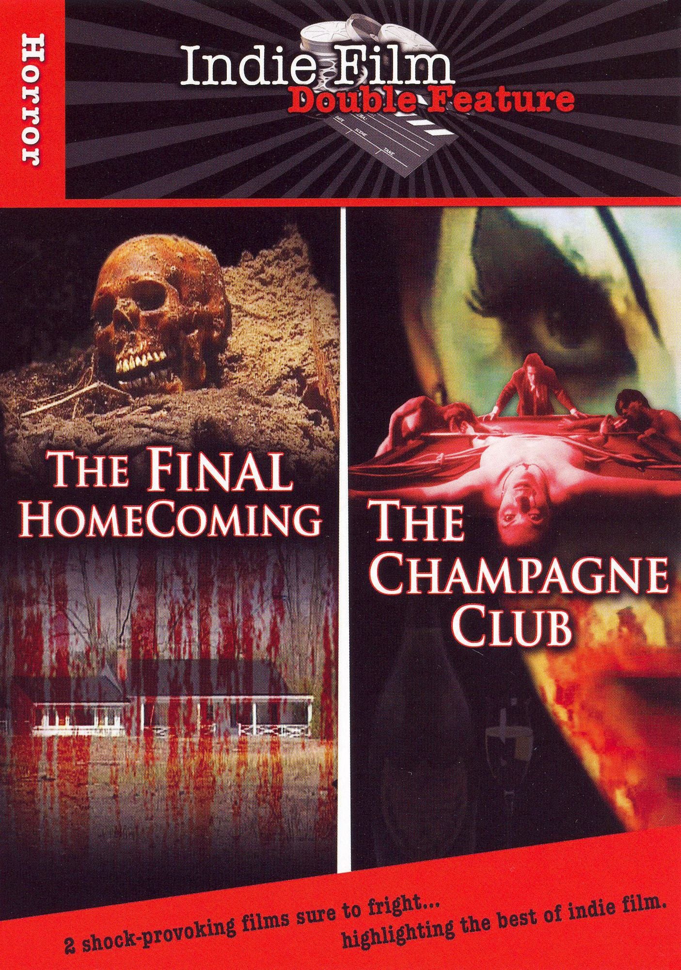 The Final Homecoming/The Champagne Club