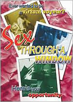 Sex Through a Window