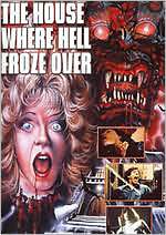 The House Where Hell Froze Over