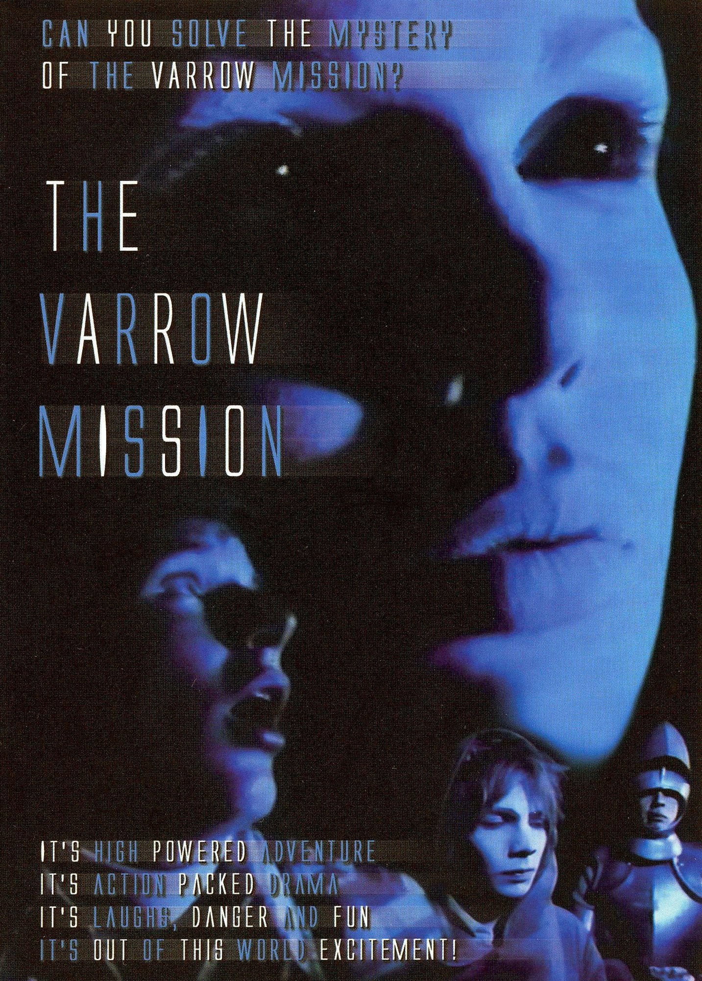 The Varrow Mission