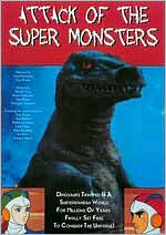 Attack of the Super Monsters