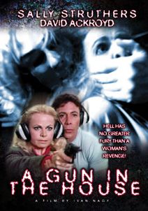 A Gun In The House