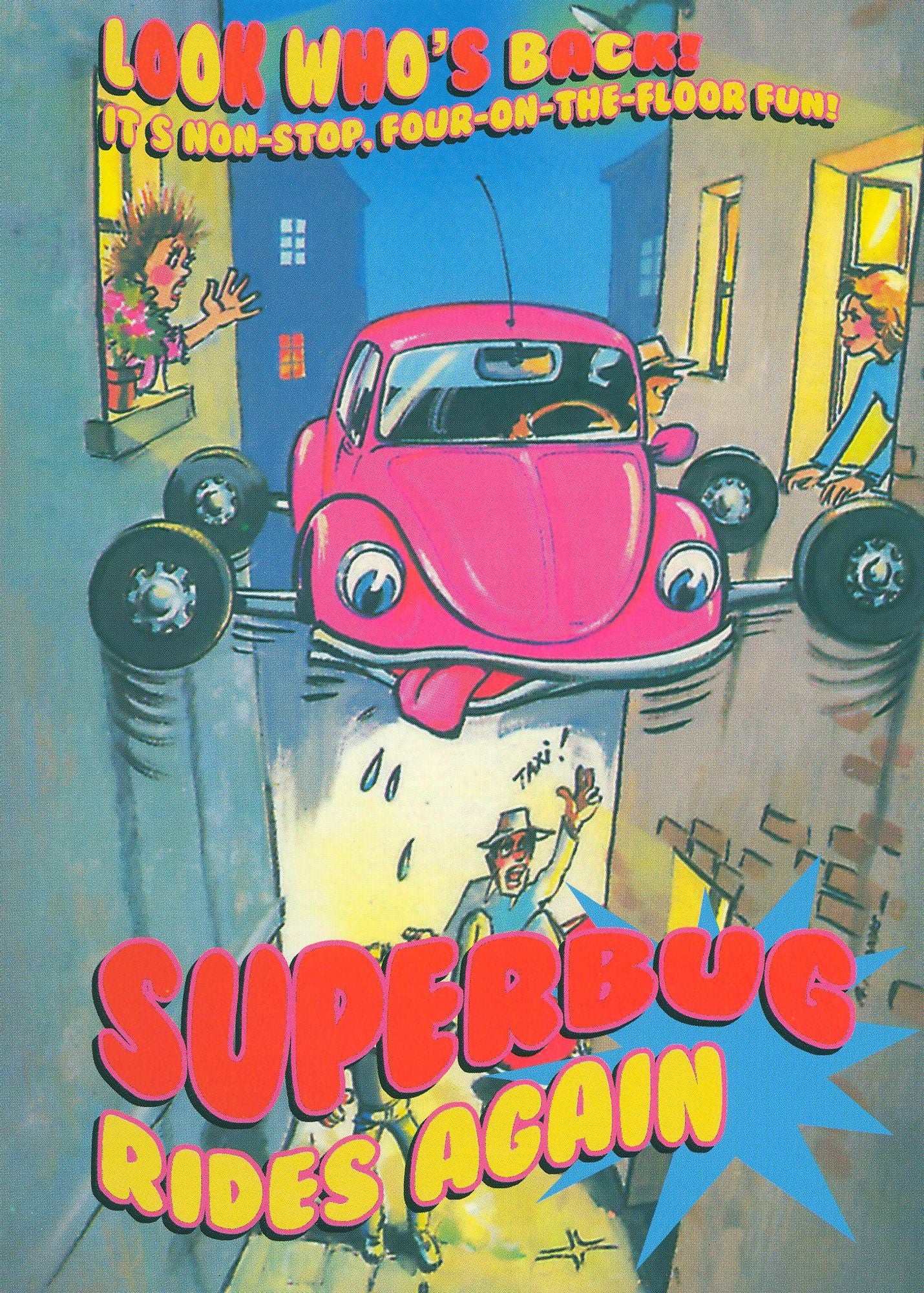 Superbug Rides Again