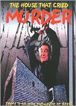 The House That Cried Murder