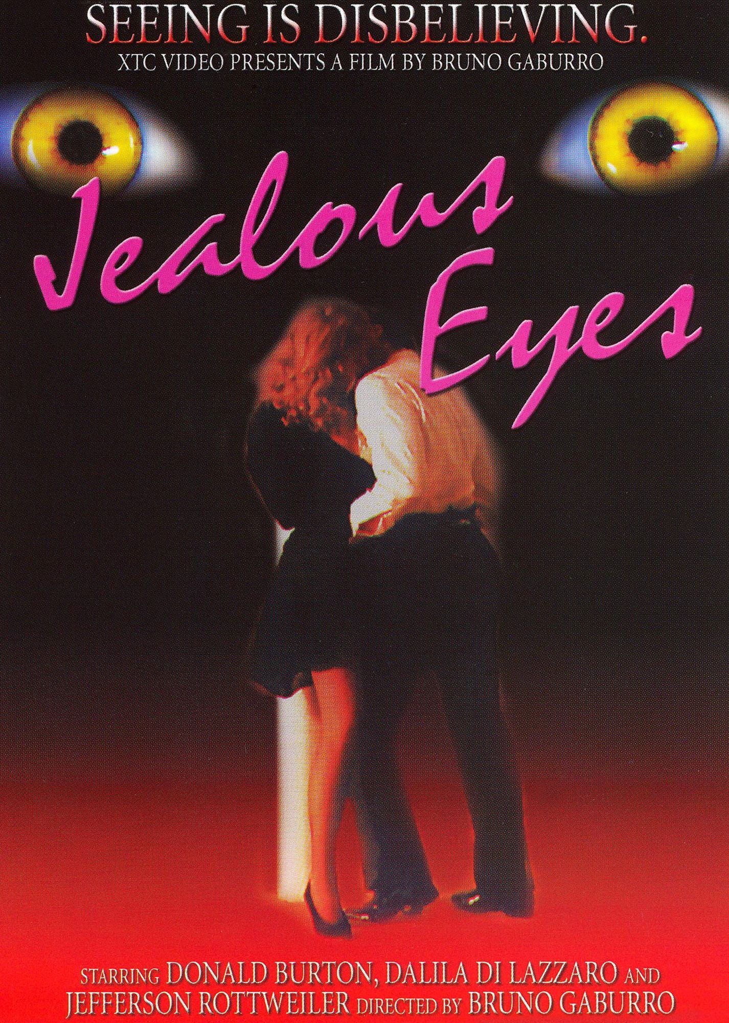 Jealous Eyes