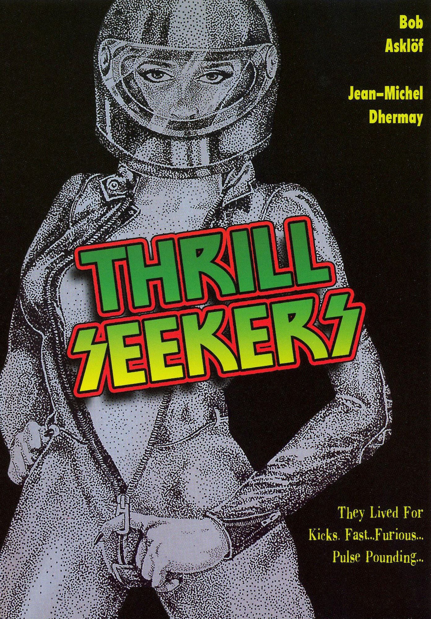 Thrill Seekers