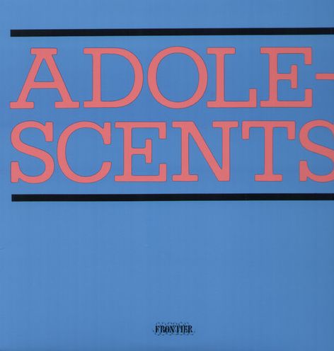The Adolescents/Welcome to Reality/All by Myself
